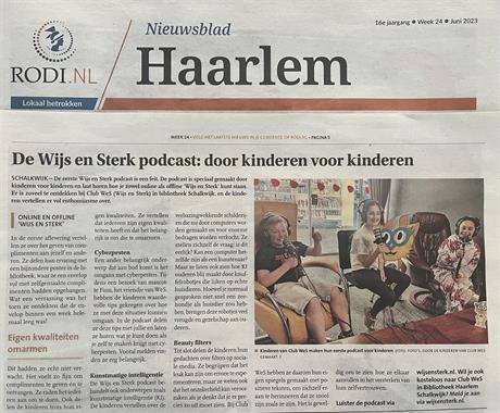  In de krant - Wijs en Sterk podcast: Voor kinderen door kinderen.  Haarlems Nieuwsblad Rodi Media😃