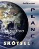 Planetskötsel - Fakta Vision Fiktion