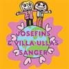 Josefins & Villa-Ullas sånger