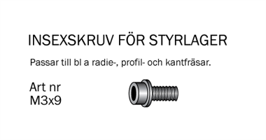 Insexskruv M3x9mm till styrlager