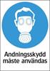 SKYLT ANDNINGSSKYDD