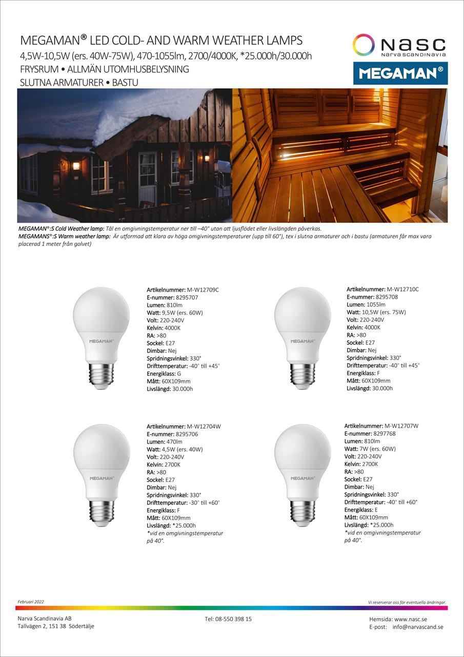 LED Köld och Värmetåliga lampor