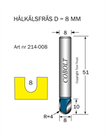 Hålkälsfräs R=4 D=8 L=10 TL=51 S=8