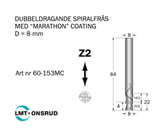 Spiralfräs D=8 L=22 TL=64 S=8