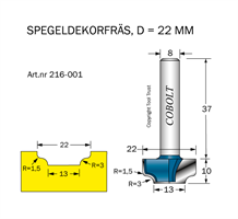 Dekorfräs D=22 R1=1.5 R2=3 L=10 S=8