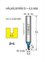 Hålkälsfräs R=2.3 D=4.5 L=8 TL=51 Z=1 S=8