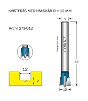 HM Kvistfräs D=12 TL=73 S=8