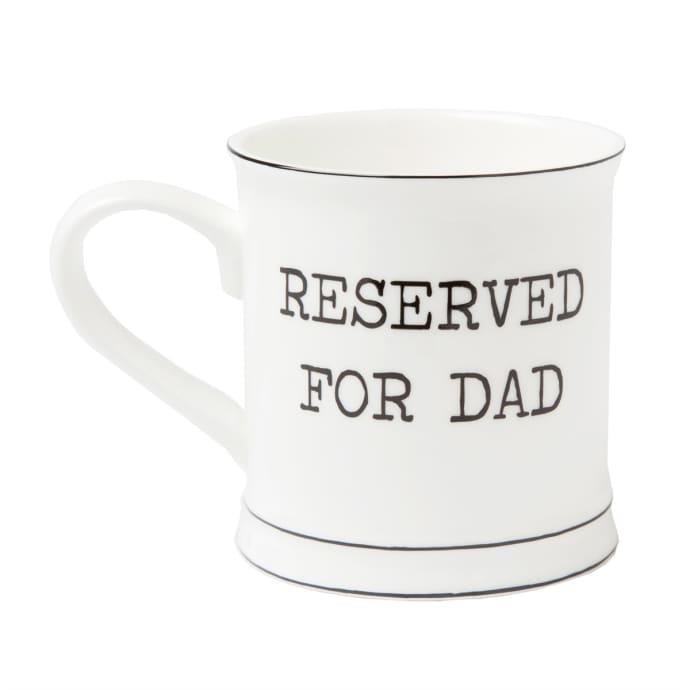 Mugg Reserved for Dad