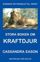 Stora boken om kraftdjur - Cassandra Eason