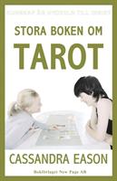 Stora boken om tarot - Cassandra Eason