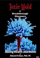 DVD: Toxic Mold A Breakthr Discovery (60 min).