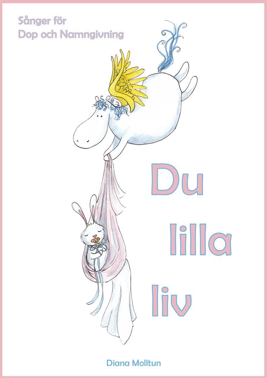 Du lilla liv - Nothäfte - Rörelseanvisningar