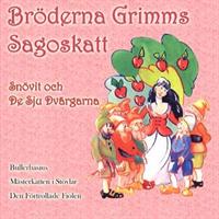 Bröderna Grimms Sagoskatt