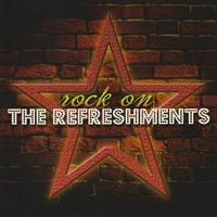 The Refreshments - Rock On