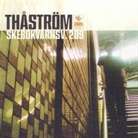 Thåström - Skebokvarnsv. 209