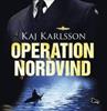 Operation Nordvind av Kaj Karlsson
