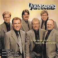 Vikingarna - Kan Man Älska Nån På Avstånd
