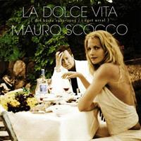 Scocco Mauro - La Dolce Vita (Best 1982-2003)