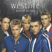 Westlife - World Of Own