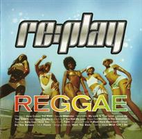 Replay - Reggae