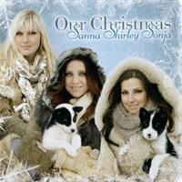 Sanna*, Shirley*, Sonja* - Our Christmas