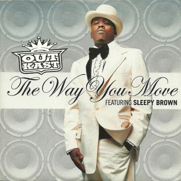 Outkast - The Way You Move