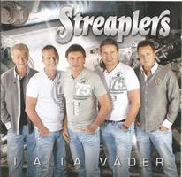 Streaplers - I Alla Väder