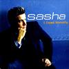 Sasha - I Feel Lonely