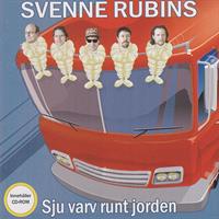 Svenne Rubins - Sju Varv Runt Jorden
