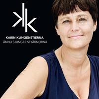 Karin Klingenstierna - Ännu Sjunger Stjärnorna