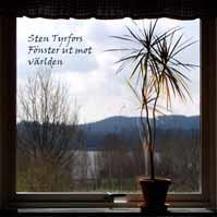 Sten Tyrfors - Fönster ut mot världen
