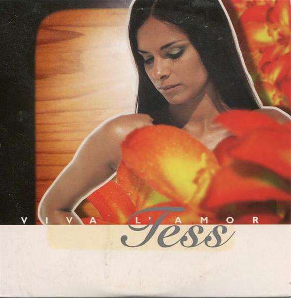 Tess - Viva L'Amor
