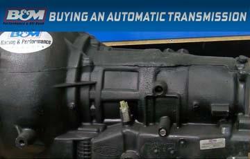 Tech Tip: Things to Consider When Buying an Automatic Transmission
