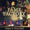 Fame Factory - Vol. 3