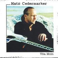 Cedermarker Mats - Vita Moln