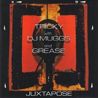 Tricky with Dj Muggs and ....