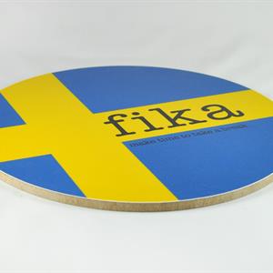 Grytunderlägg, Make time Fika, svenska flaggan