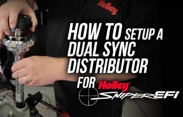 How To Setup A Dual Sync Distributor For Holley Sniper EFI