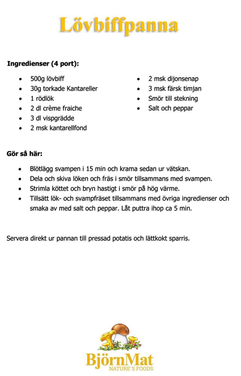 Recept - Lövbiffpanna med svamp!