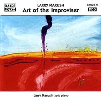 Karush Larry - Art of the improviser