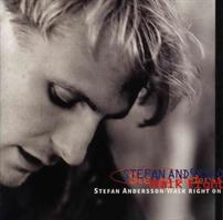 Stefan Andersson - Walk Right On