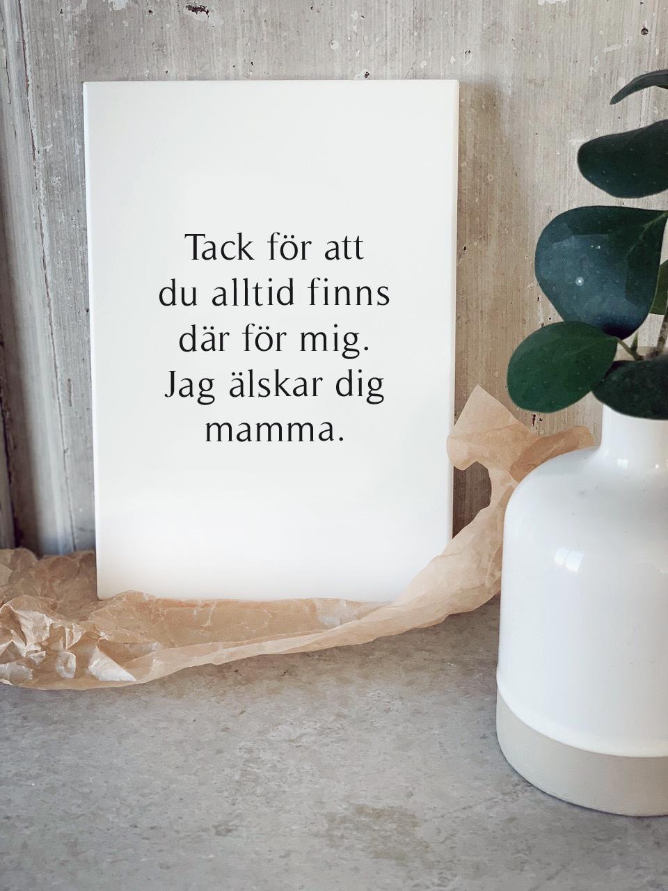 Trätavla A5, Tack mamma, vit/svart text