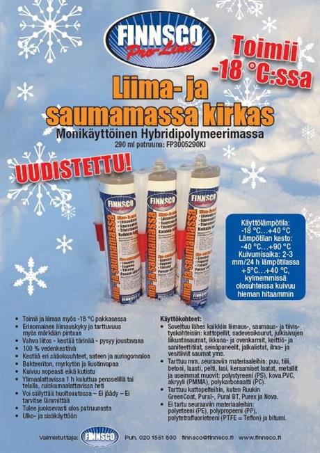 Kirkas Finnsco Pro-Line® liima- ja saumamassa liimaa nyt pakkasessa