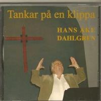 Hans Åke Dahlgren - Tankar på en klippa