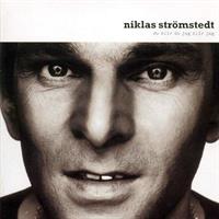 Niklas Strömstedt - Du Blir Du Jag Blir Jag