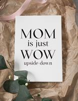 Trätavla A5, MOM is just WOW, vit/svart text