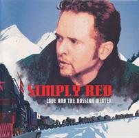 Simply Red - Love And The Russian Winter..