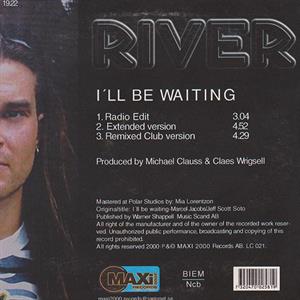 River - I´ll Be Waiting