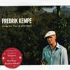 Kempe Fredrik - Songs For Your Broken Heart