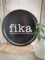 Bricka rund 31 cm, Make time FIKA, svart/vit text